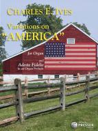 Variations on America and Adeste Fidelis 