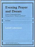 Evening Prayer and Dream op. 37 