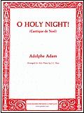 O Holy Night! Cantique de Noel Op.36 