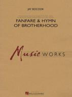 Fanfare And Hymn Of Brotherhood 
