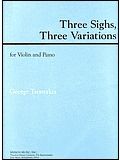 Three Sighs, Three Variations 