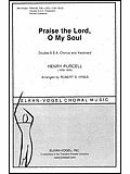 Praise The Lord, O My Soul 