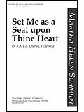 Set Me as A Seal upon Thine Heart 