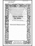 Thou Child So Wise 
