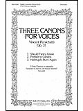 Three Canons For Voices Op. 31 