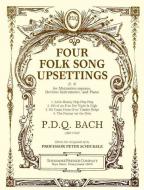 Four Folk Song Upsettings 