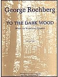 To The Dark Wood 