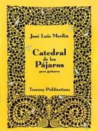 Catedral De Los Pajaros 