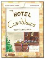 The Hotel Casablanca 