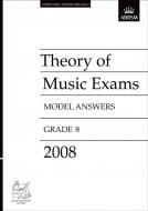 Theory of Music Exams Model Answers Grade 8 (2008) 