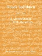 Neues Spielbuch für 2 Altblockflöten 