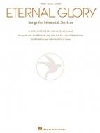 Eternal Glory Songs for Memorial Services 