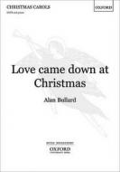 Love Came Down At Christmas 