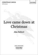 Love Came Down At Christmas 