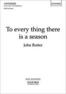 To Every Thing There Is A Season 