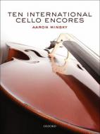 Ten International Cello Encores 