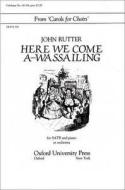 Here we come a-wassailing 