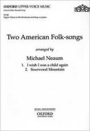 Two American Folk-Songs 