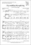 If Ye Would Hear The Angels Sing 