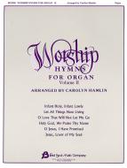 Worship Hymns for Organ Vol. 2 