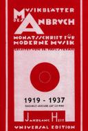 Die Musikblätter des Anbruch 1919 bis 1937 