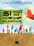 51 Must-Have Worship Classics 