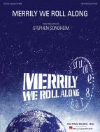 Merrily We Roll Along 