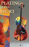 Playing (less) Hurt 