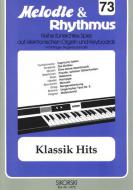 Melodie & Rhythmus Heft 73: Klassik Hits 1 