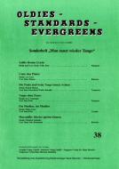 Oldies - Standards - Evergreens Heft 38 