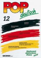 Pop deutsch Keyboard/Akkordeon Heft 12 