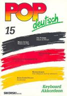 Pop deutsch Keyboard/Akkordeon Heft 15 