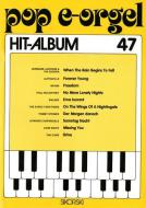 Pop E-Orgel Hit-Album Heft 47 