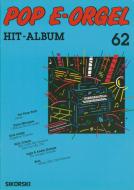 Pop E-Orgel Hit-Album Heft 62 