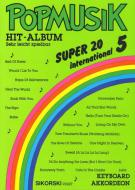 Popmusik Hit-Album Super 20: International 5 