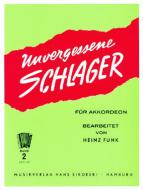 Unvergessene Schlager 2 