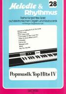 Melodie & Rhythmus Heft 28: Popmusik Top Hits 4 