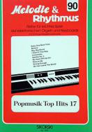 Melodie & Rhythmus Heft 90: Popmusik Top Hits 17 