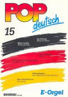 Pop deutsch E-Orgel Heft 15 