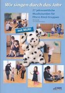 Wir singen durch das Jahr mit MUKI 