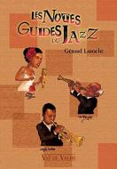 Les Notes Guides du Jazz 