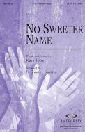 No Sweeter Name Standard