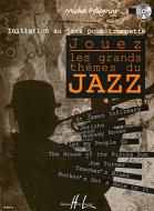 Jouez les grands thèmes du jazz 