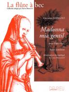 Madonna mia gentil 