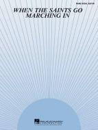 When the Saints Go Marching In 