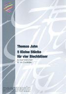 5 Kleine Stücke für 4 Blechbläser 
