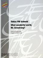 What Wonderful World, Mr. Armstrong? 