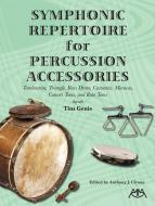 Symphonic Repertoire For Percussion Accessories 