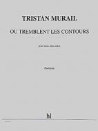 Où tremblent les contours 