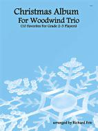 Christmas Album For Woodwind Trio 